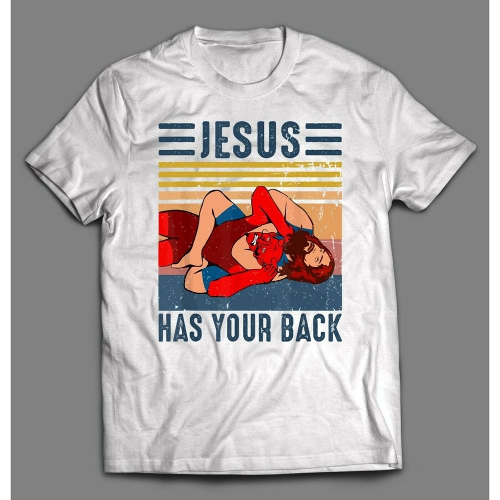 JESUS HAS YOUR BACK MMA WRESTLING SHIRT